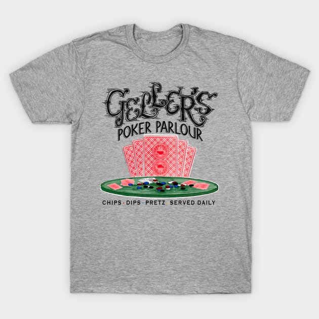 Geller’s Poker Parlour T-Shirt by Beansiekins